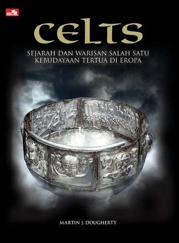 CELTS SEJARAH DAN WARISAN SALAH SATU KEBUDAYAAN TERTUA DI EROPA