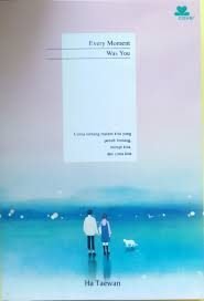 Every Moment Was You