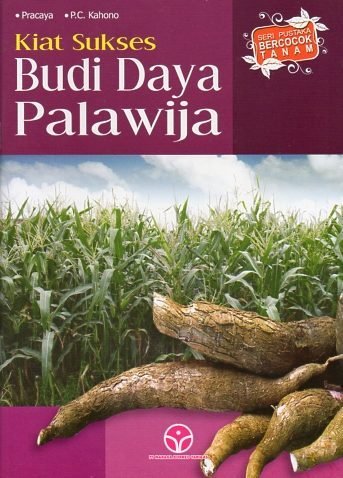 Kiat Sukses Budi Daya Palawija