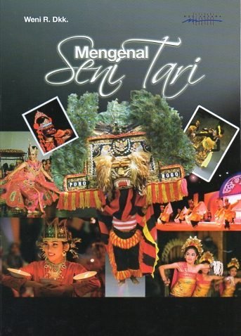Mengenal Seni Tari