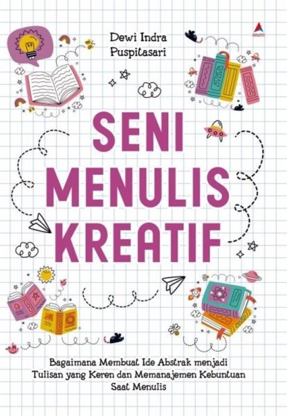 SENI MENULIS KREATIF